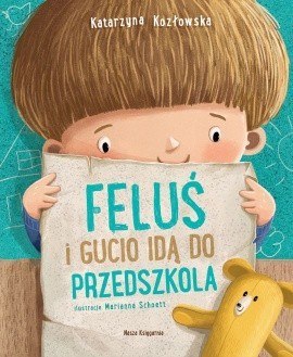 Książeczka Feluś i Gucio idą do przedszkola