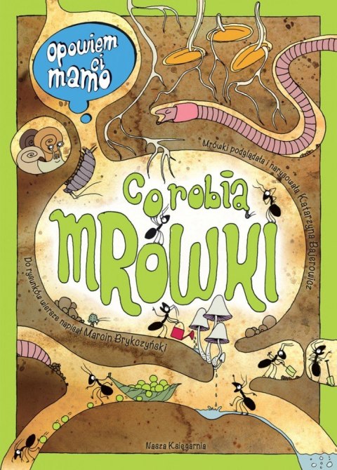 Książeczka Opowiem ci mamo, co robią mrówki