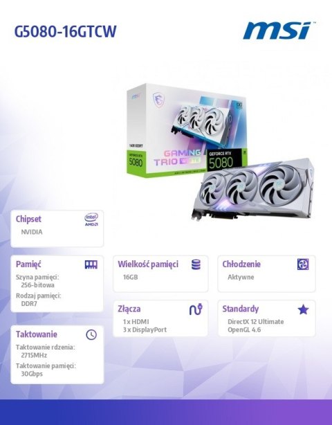 Karta graficzna GeForce RTX 5080 GAMING TRIO OC WHITE 16G GDDR7 256bit