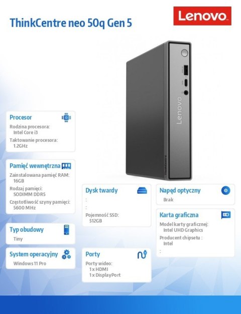 Desktop ThinkCentre Neo 50q Tiny G5 13B9001JPB W11Pro i3-1315U/16GB/512GB/INT/3YRS OS