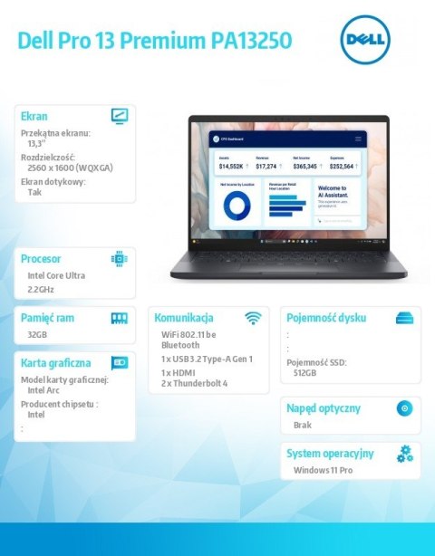 Laptop Dell Pro 13 Premium PA13250/Ultra 7 268V/32GB/512GB SSD Gen4 CL35/13.3 QHD+ Touch/Arc/FgrPr/Cams&Mic/WLAN+BT/Bck Kb/3C/vP