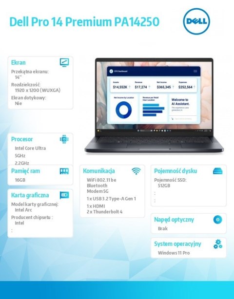 Laptop Dell Pro 14 Premium PA14250 W11P U7-266V/16GB/512GB SSD CL35/14.0 FHD+/Arc/FgrPr/Cams&Mic/5G WWAN+BT/BcklKb/3C/vPro/3YPS 