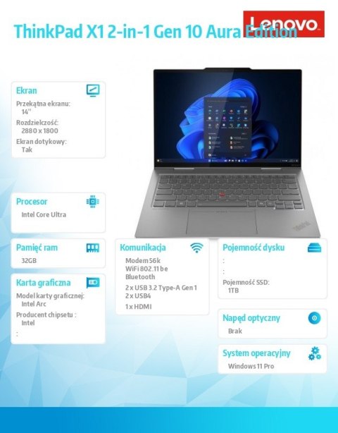 Ultrabook Thinkpad X1 2-in-1 Gen10 21NU0023PB W11Pro Ultra 7 258V/32GB/1TB/INT/14.0 2.8K/Touch/Grey/3YRS Premier Support + CO2 O
