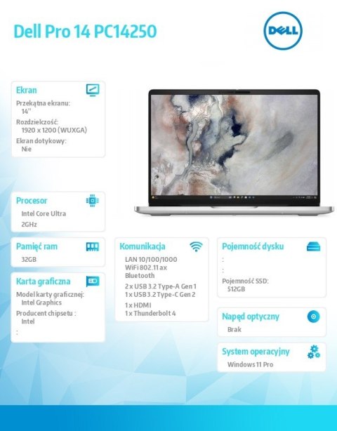 Laptop Dell Pro 14 PC14250 W11P U7 255U/32GB/512GB CL25/14.0 FHD+/INT/FgrPr/FHD/IRCam/Mic/WLAN+BT/BcklKb/3C/3YPS Platinum