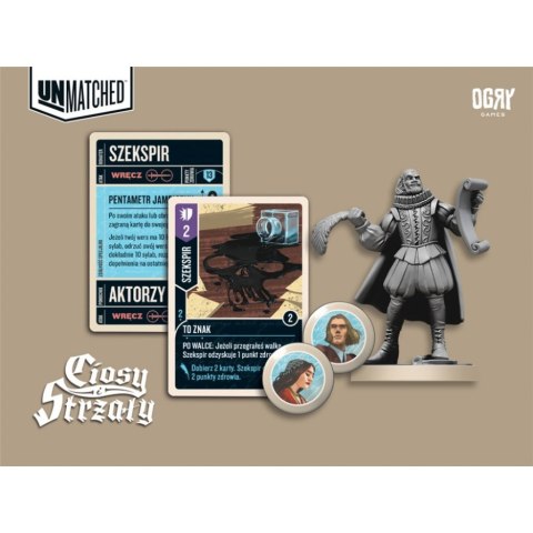 GRA UNMATCHED: STRZAŁY I CIOSY - OGRY GAMES