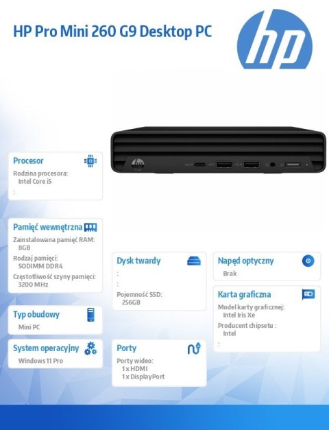 Komputer Pro Mini 260 G9 i5-1335U 256GB/8GB/W11P B6ZA7ET