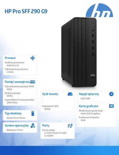 Komputer Pro 290 SFF G9 i5-14400 512GB/16GB/W11P B6ZA5ET